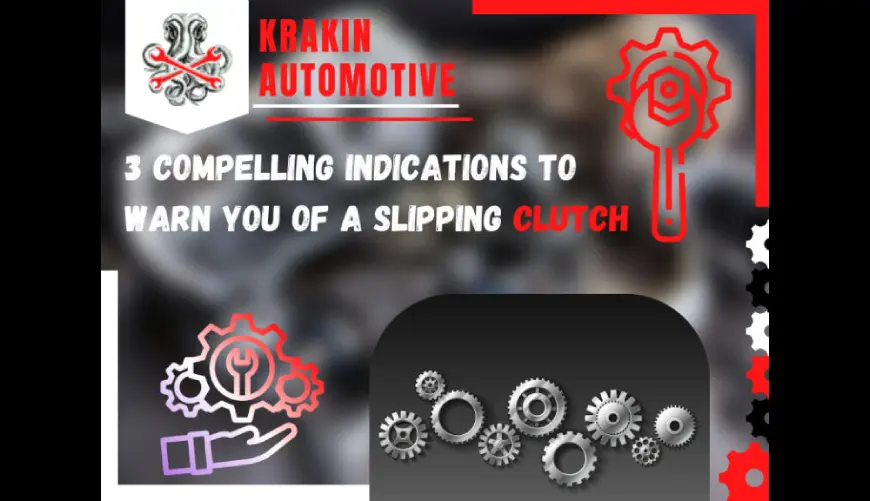  Slipping clutch issue